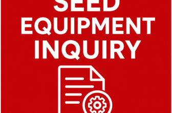 Seed Counting & Filling Machine Inquiry – High-Speed System