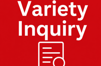 Variety Inquiries